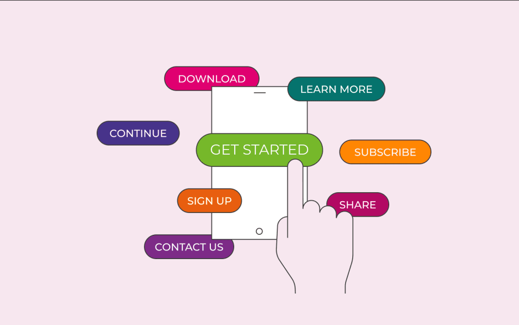 Text says "Get started, download, continue, sign up, contact us, learn more, subscribe, share".